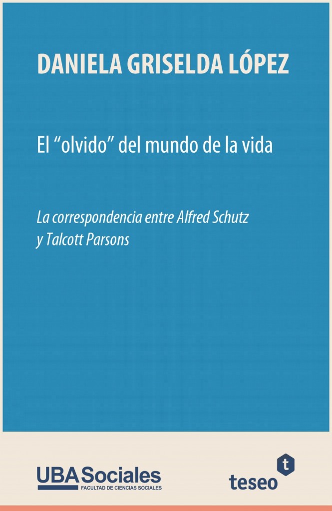 El “olvido” del mundo de la vida