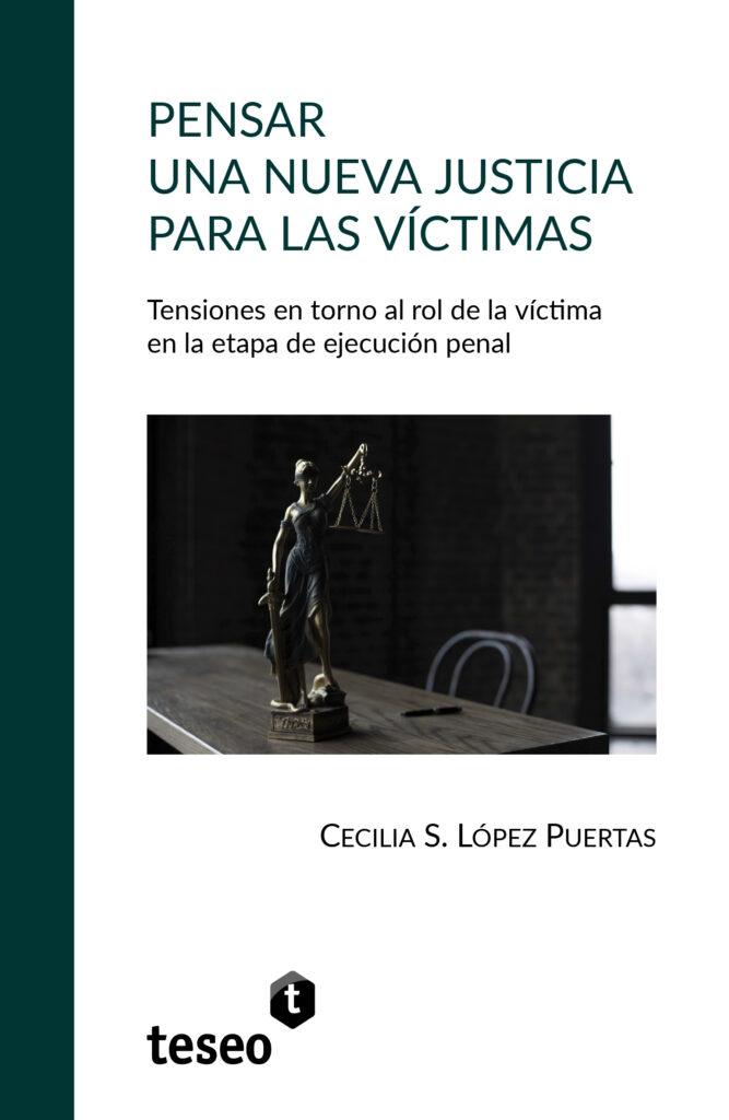 Pensar una nueva justicia para las víctimas