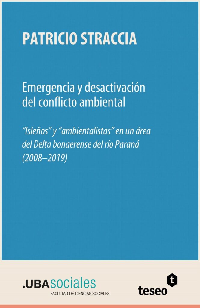 Emergencia y desactivación del conflicto ambiental