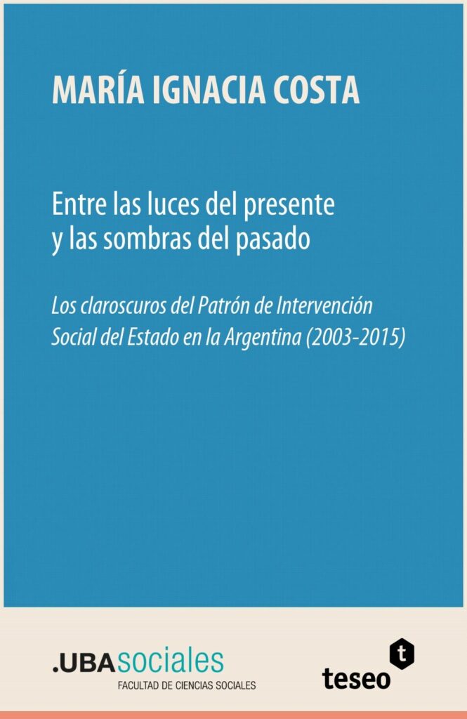 Entre las luces del presente y las sombras del pasado