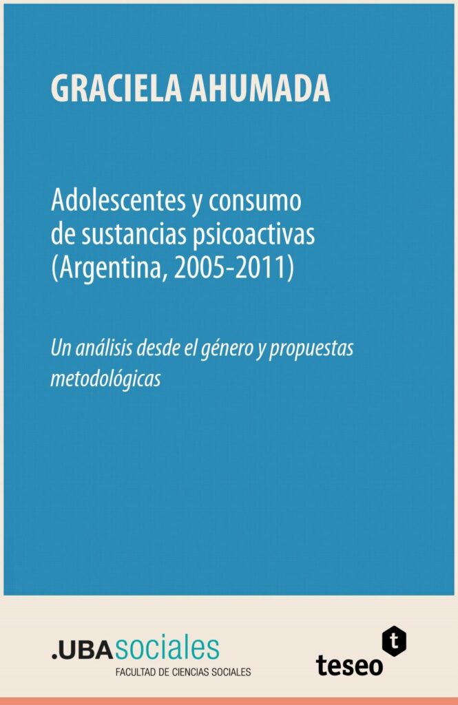Adolescentes y consumo de sustancias psicoactivas (Argentina, 2005-2011)