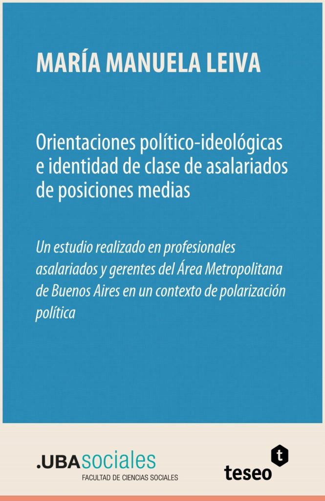 Orientaciones político-ideológicas e identidad de clase de asalariados de posiciones medias