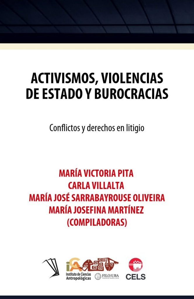 Activismos, violencias de Estado y burocracias