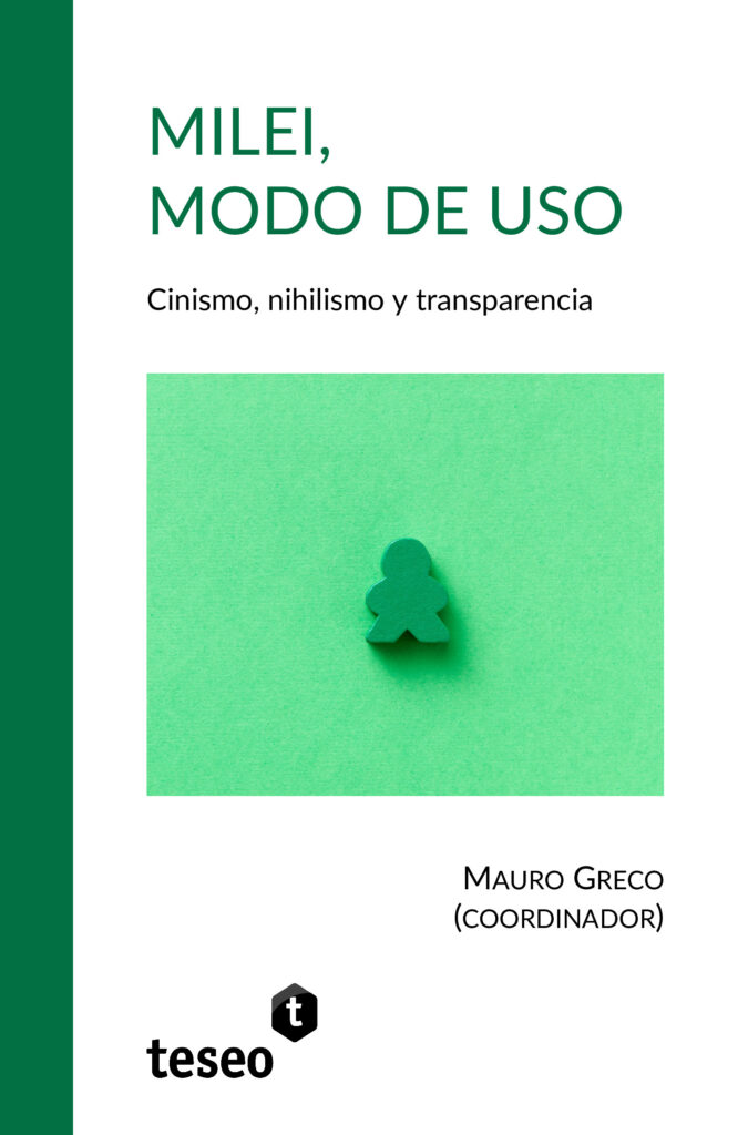 Milei, modo de uso