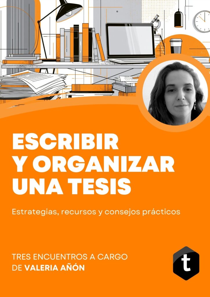 Escribir y organizar una tesis