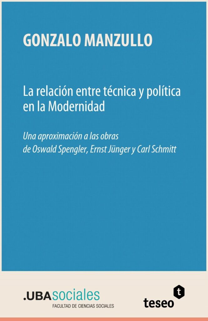 La relación entre técnica y política en la Modernidad