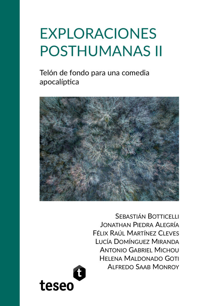 Exploraciones posthumanas II